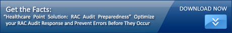 Get the Facts - NOVACES Healthcare Point Solution: RAC Audit Preparedness